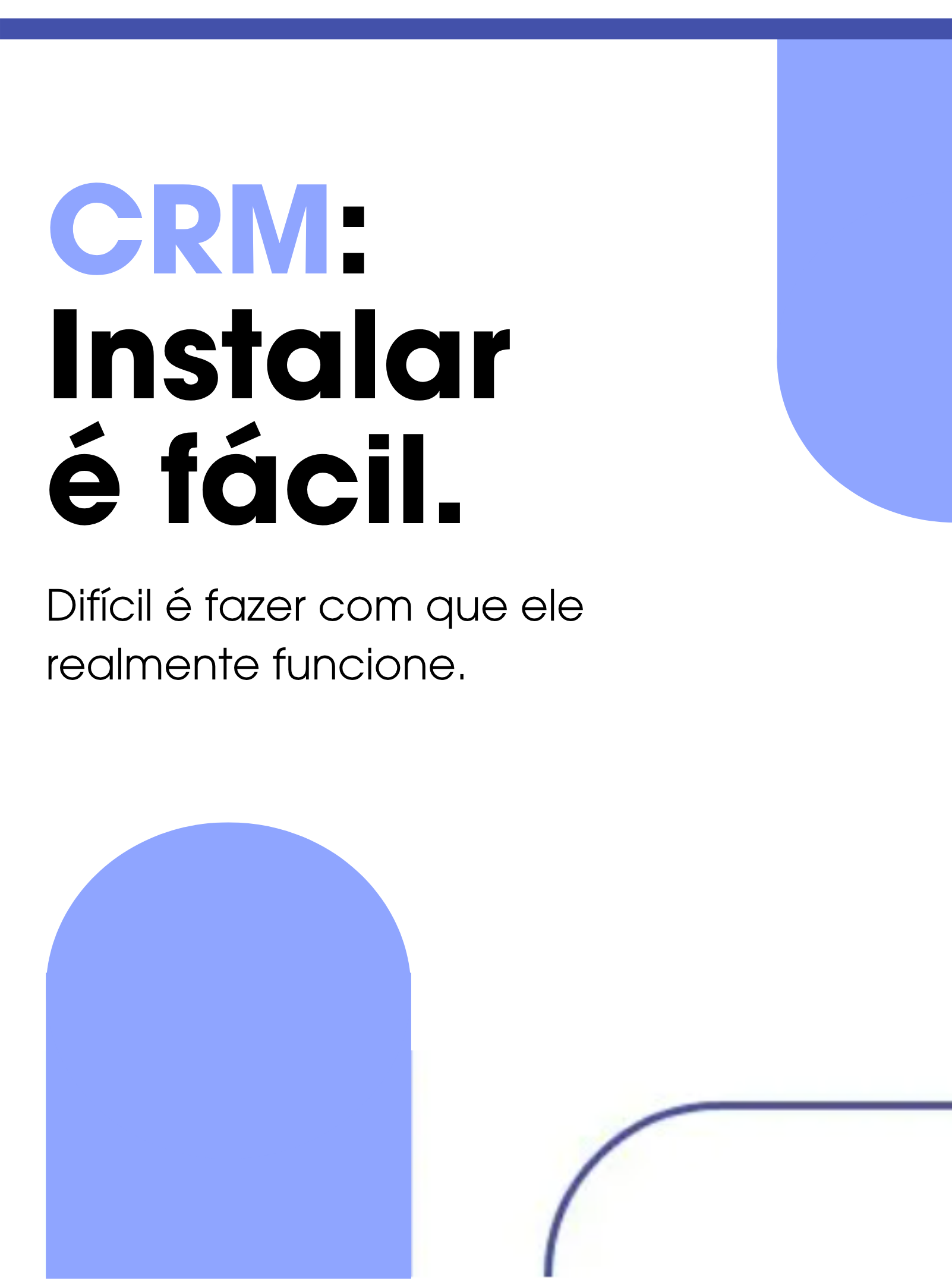Um CRM só funciona quando conecta marketing, vendas e atendimento